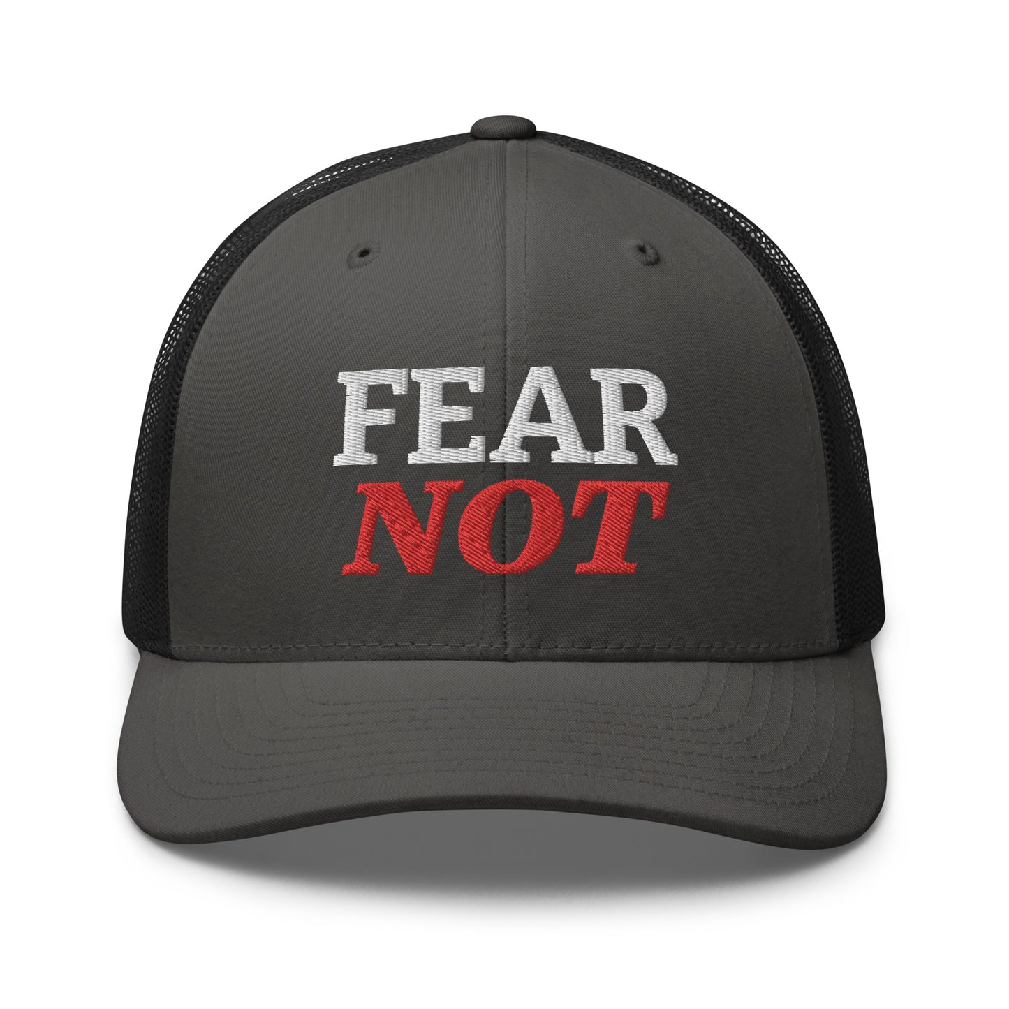 FEAR NOT Trucker Cap