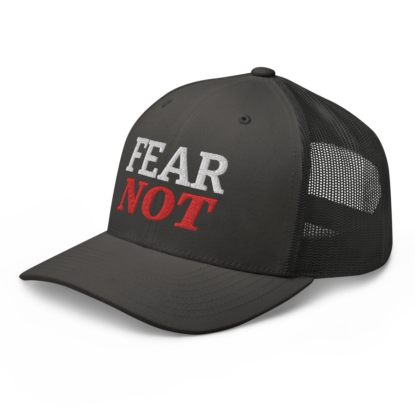 FEAR NOT Trucker Cap