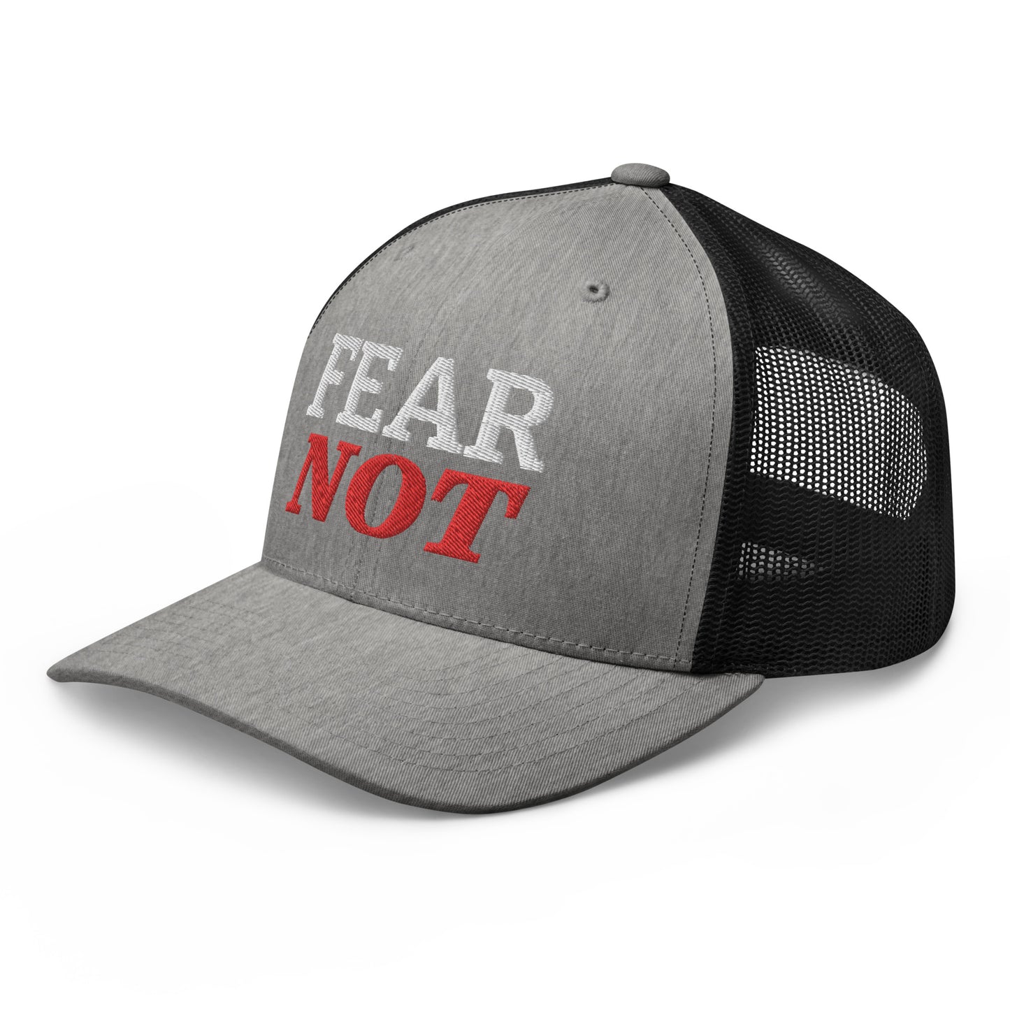 FEAR NOT Trucker Cap